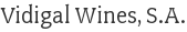 Vidigal Wines, S.A.